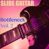 Thumbnail for the Bottleneck - Slide Guitar (Mix, Vol. 2) link, provided by host site