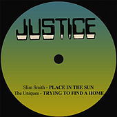 Thumbnail for the Slim Smith - Slim Smith Place In The Sun / The Uniques Trying To Find A Home link, provided by host site