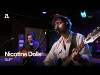 Thumbnail for the Nicotine Dolls - SLIP | Audiotree Live link, provided by host site