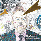 Thumbnail for the Jimmy Webb - SlipCover link, provided by host site