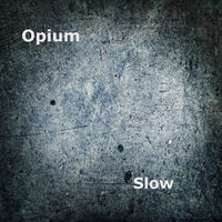 Thumbnail for the Opium - Slow link, provided by host site