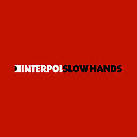 Thumbnail for the Interpol - Slow Hands (1) link, provided by host site