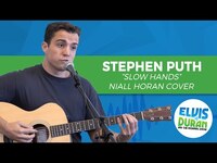 Thumbnail for the Stephen Puth - "Slow Hands" Niall Horan Cover | Elvis Duran Live link, provided by host site