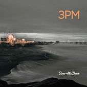 Thumbnail for the 3PM - Slow Me Down link, provided by host site