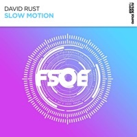 Thumbnail for the David Rust - Slow Motion link, provided by host site