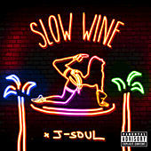 Thumbnail for the J-Soul - Slow Wine link, provided by host site