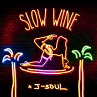 Thumbnail for the J-Soul - Slow Wine link, provided by host site