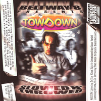 Thumbnail for the Tow Down - Slowed N‘ Throwed link, provided by host site