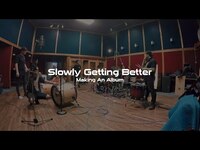 Thumbnail for the Calling All Captains - 'Slowly Getting Better: Making an Album' - Full Length Docmentary link, provided by host site