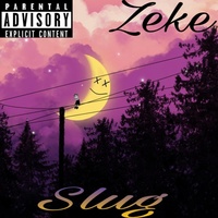 Thumbnail for the Zeke - Slug link, provided by host site
