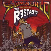 Thumbnail for the Restarts - Slumworld link, provided by host site