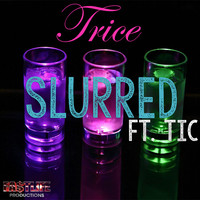 Thumbnail for the Trice - Slurred link, provided by host site