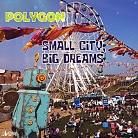 Thumbnail for the Polygon - Small City, Big Dreams link, provided by host site