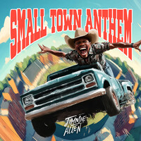 Thumbnail for the Jimmie Allen - Small Town Anthem link, provided by host site