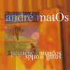 Thumbnail for the Andre Matos - Small Worlds link, provided by host site