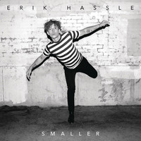 Thumbnail for the Erik Hassle - Smaller link, provided by host site