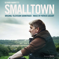 Thumbnail for the Patrick Cassidy - Smalltown (Original Television Soundtrack) link, provided by host site