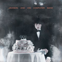 Thumbnail for the Jackson and His Computer Band - Smash link, provided by host site