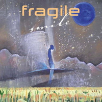 Thumbnail for the Fragile - Smile link, provided by host site