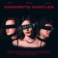 Thumbnail for the Concrete Castles - Smile link, provided by host site