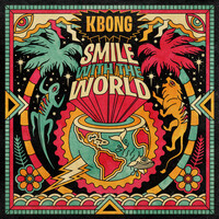 Thumbnail for the KBong - Smile With The World link, provided by host site