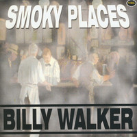 Thumbnail for the Billy Walker - Smoky Places link, provided by host site
