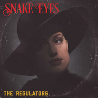 Thumbnail for the the Regulators - Snake Eyes link, provided by host site