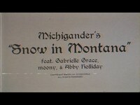 Thumbnail for the Michigander - Snow In Montana link, provided by host site