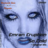 Image of Emran Eruption linking to their artist page due to link from them being at the top of the main table on this page