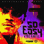 Thumbnail for the Vybz Kartel - So Easy link, provided by host site