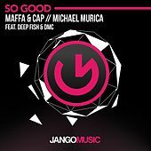 Thumbnail for the Maffa - So Good link, provided by host site