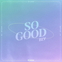 Thumbnail for the BLV - So Good link, provided by host site