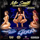 Thumbnail for the Mr. Smith - So Good link, provided by host site