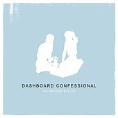 Thumbnail for the Dashboard Confessional - So Impossible link, provided by host site