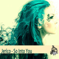 Thumbnail for the Jerico - So Into You link, provided by host site