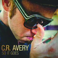 Thumbnail for the C.R. Avery - So It Goes link, provided by host site