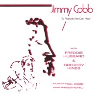 Thumbnail for the Jimmy Cobb - So Nobody Else Can Hear link, provided by host site