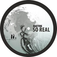 Thumbnail for the Maetrik - So Real link, provided by host site