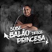 Thumbnail for the MC Kevin o Chris - Sobe Balão Desce Princesa link, provided by host site