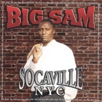 Thumbnail for the Big Sam - Socaville NYC link, provided by host site