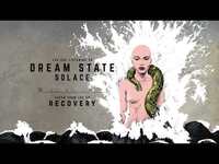 Thumbnail for the Dream State - Solace link, provided by host site