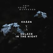 Thumbnail for the Khåen - Solace in the Night link, provided by host site
