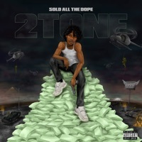 Thumbnail for the 2tone - Sold All the Dope link, provided by host site