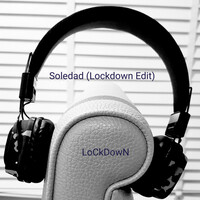 Thumbnail for the Lockdown - Soledad (Lockdown Edit) link, provided by host site