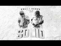 Thumbnail for the Yella Beezy - "Solid" link, provided by host site