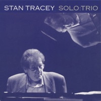 Thumbnail for the Stan Tracey - Solo: Trio link, provided by host site