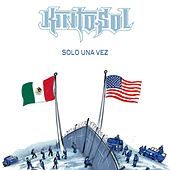 Thumbnail for the Kinto Sol - Solo Una Vez link, provided by host site