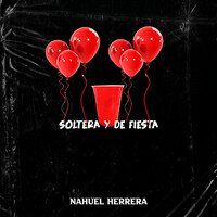 Thumbnail for the Nahuel Herrera - Soltera y de Fiesta link, provided by host site