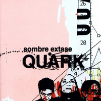 Thumbnail for the Quark - Sombre Extase link, provided by host site
