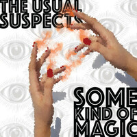 Thumbnail for the the Usual Suspects - Some Kind of Magic link, provided by host site